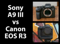 Sony A9 III vs Canon EOS R3 – Which is Better?