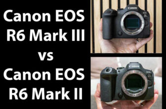 Canon EOS R6 Mark III vs Canon EOS R6 Mark II – Which is Better?