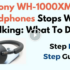 How to Stop Sony Headphones Pausing When You Talk