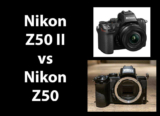 Nikon Z50 II vs Nikon Z50 – Which is Better?